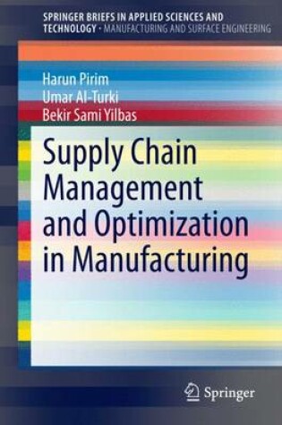 Cover of Supply Chain Management and Optimization in Manufacturing