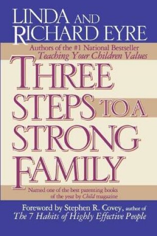 Cover of Three Steps to a Strong Family
