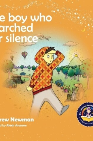 Cover of The Boy Who Searched For Silence