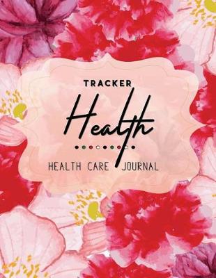 Book cover for Health Care Journal