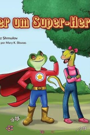 Cover of Ser um Super-Her�i