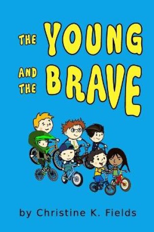 Cover of The Young And The Brave