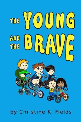 Book cover for The Young And The Brave