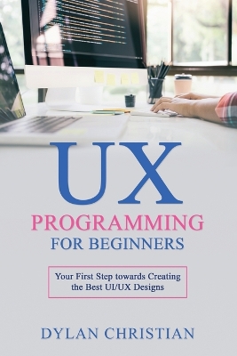 Book cover for UX Programming for Beginners