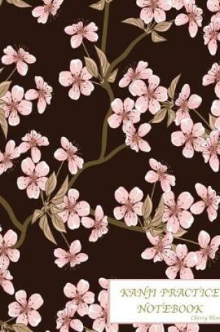 Cover of Kanji Practice Notebook-Cherry Blossoms