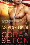 Book cover for A SEAL's Purpose