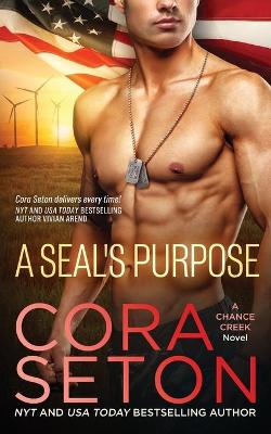 Book cover for A SEAL's Purpose