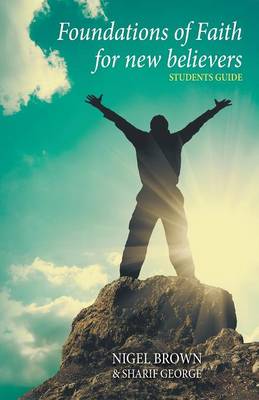 Book cover for Foundations of Faith for New Believers - Student Edition