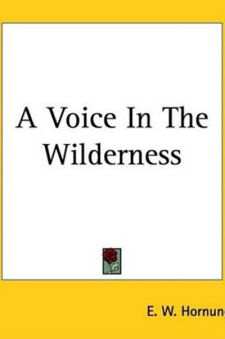 Cover of A Voice in the Wilderness