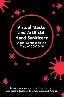 Book cover for Virtual Masks and Artificial Hand Sanitizers