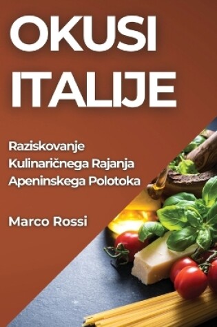 Cover of Okusi Italije