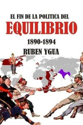 Cover of El Fin de la Politica del Equilibrio