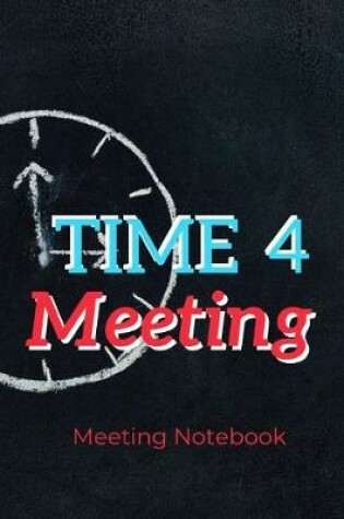 Cover of Time 4 Meeting