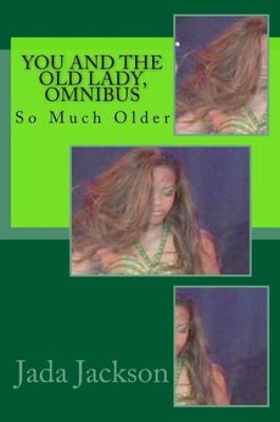 Cover of You and the Old Lady, Omnibus
