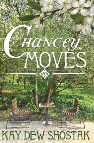 Cover of Chancey Moves