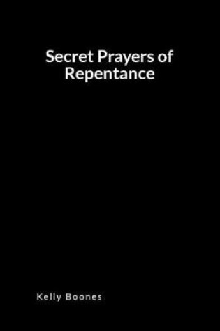 Cover of Secret Prayers for Repentance