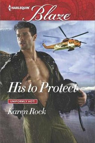 Cover of His to Protect