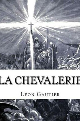 Cover of La Chevalerie