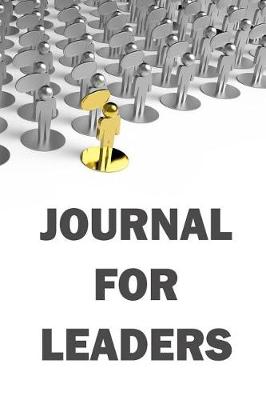 Book cover for Journal For Leaders