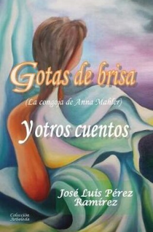 Cover of Gotas de brisa y otros cuentos