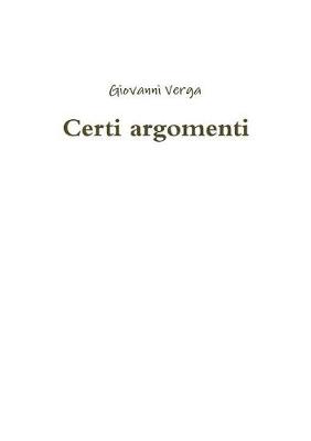 Book cover for Certi argomenti