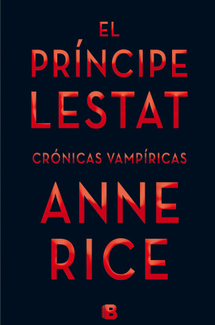 Cover of El principe lestat  /  Prince Lestat