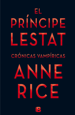 Book cover for El principe lestat  /  Prince Lestat