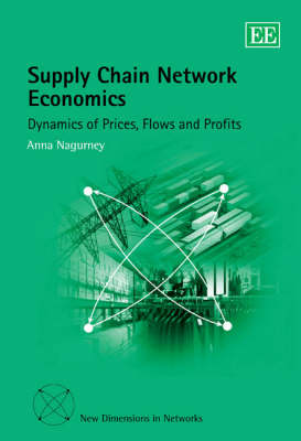 Cover of Supply Chain Network Economics