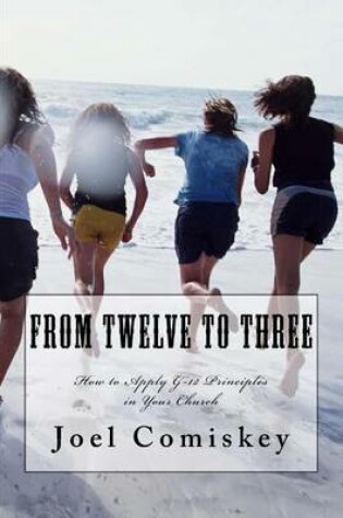 Cover of From Twelve to Three
