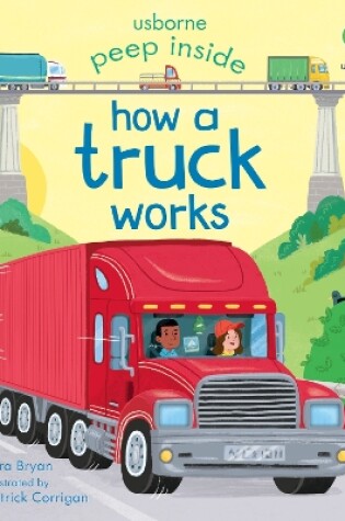 Cover of Peep Inside How a Truck Works