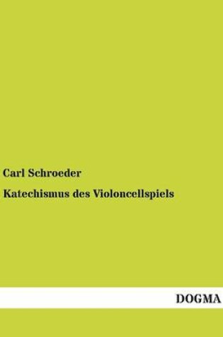 Cover of Katechismus des Violoncellspiels