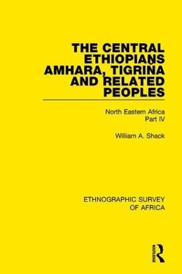 Book cover for The Central Ethiopians, Amhara, Tigriňa and Related Peoples