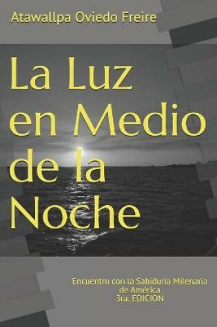 Cover of La Luz en Medio de la Noche