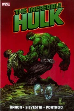 Cover of Incredible Hulk By Jason Aaron - Vol. 1