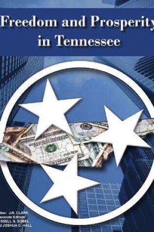 Cover of Freedom and Prosperity in Tennessee