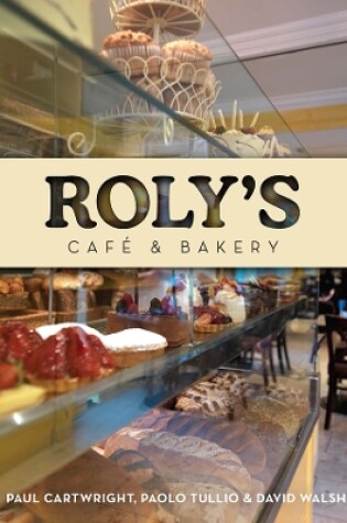 Cover of Roly's Café and Bakery