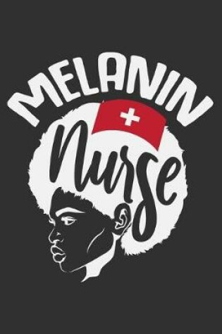 Cover of Melanin Nurse