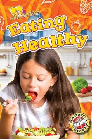 Cover of Eating Healthy