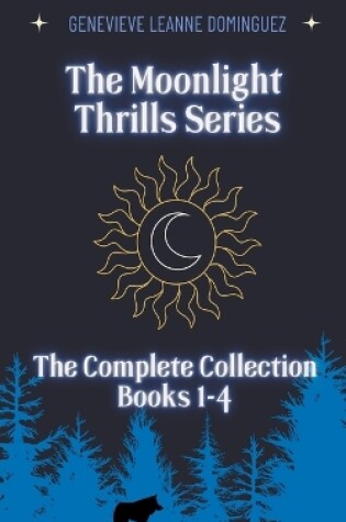 Cover of The Moonlight Thrills Series