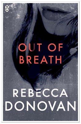 Book cover for Out of Breath (The Breathing Series #3)