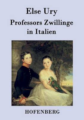 Book cover for Professors Zwillinge in Italien