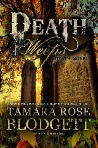 Cover of Death Weeps