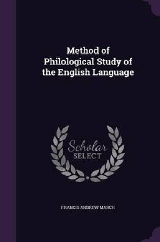 Cover of Method of Philological Study of the English Language