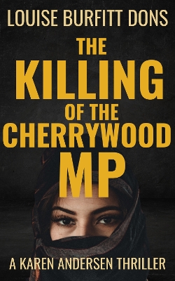 Book cover for The Killing of the Cherrywood MP