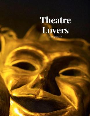 Book cover for Theatre Lovers 100 page Journal