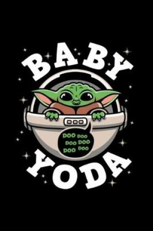 Cover of Baby Yoda Doo Doo Doo Doo Doo Doo