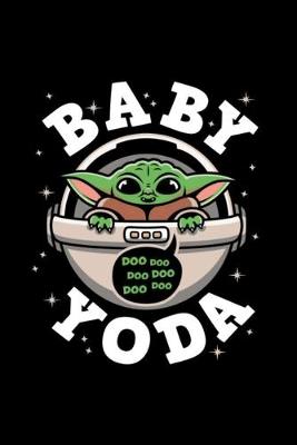 Book cover for Baby Yoda Doo Doo Doo Doo Doo Doo