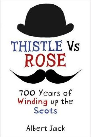 Cover of Thistle Versus Rose