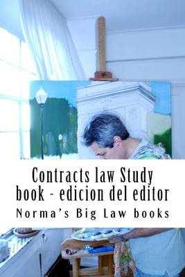 Book cover for Contracts Law Study Book - Edicion del Editor