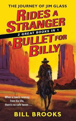 Book cover for Rides a Stranger + A Bullet for Billy